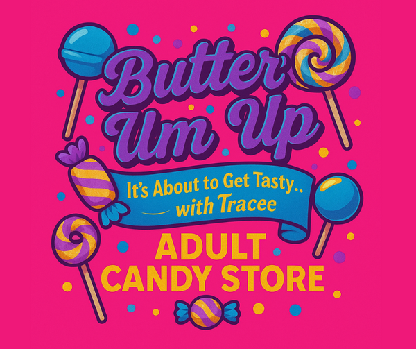 Butter Um Up